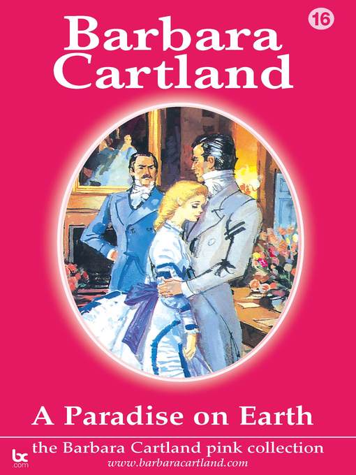 Title details for A Paradise On Earth by Barbara Cartland - Available